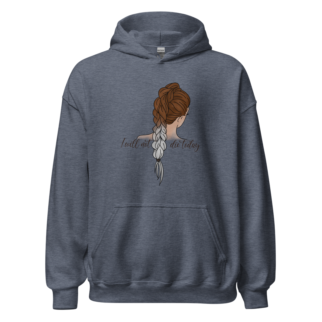 I Will Not Die Today Unisex Hoodie | Officially Licensed Fourth Wing Merch