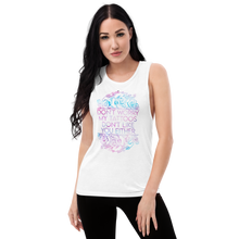 Load image into Gallery viewer, My Tattoos Don&#39;t Like You | Ladies’ Muscle Tank
